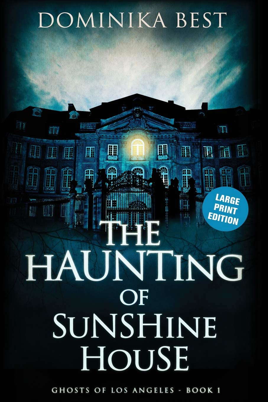 The Haunting of Sunshine House (Ghosts of Los Angeles) poster