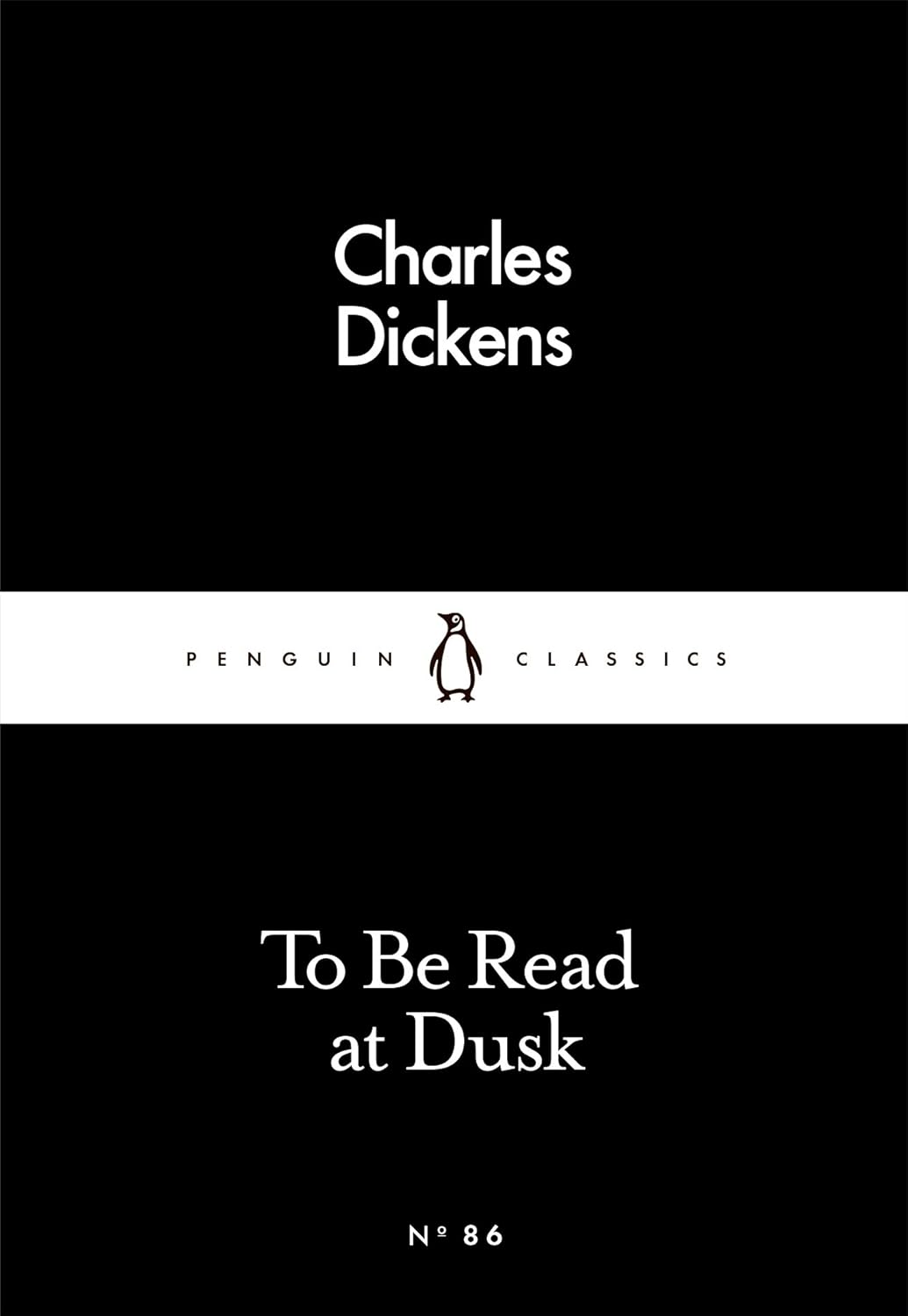 To Be Read at Dusk (Penguin Little Black Classics) poster