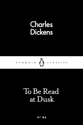 To Be Read at Dusk (Penguin Little Black Classics) poster