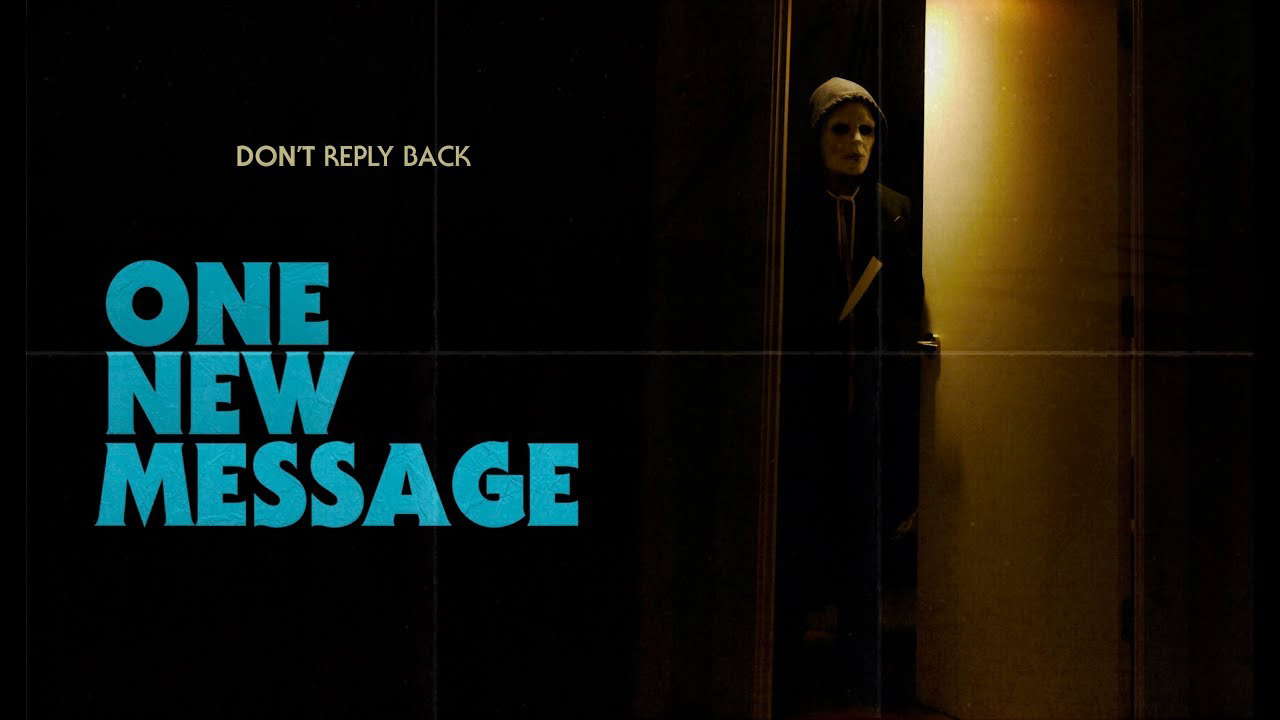 ONE NEW MESSAGE - A Short Slasher Film