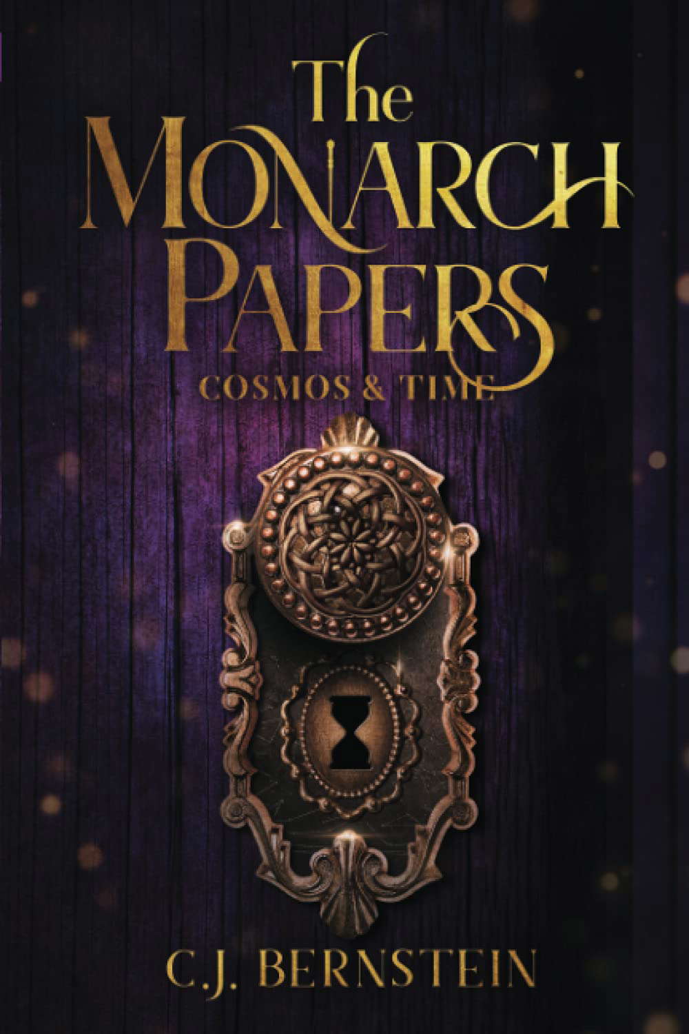 The Monarch Papers: Cosmos & Time (The Briar Archive) poster