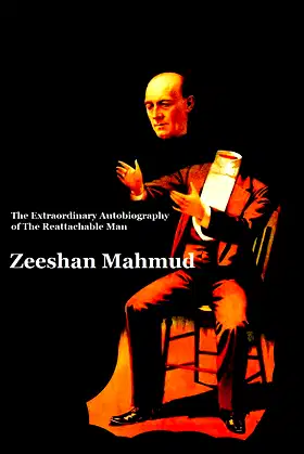 The Extraordinary Autobiography of the Reattachable Man poster