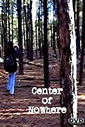 Center of Nowhere poster