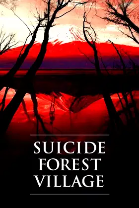 Suicide Forest Village poster