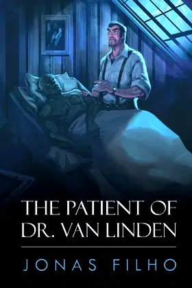 The Patient of Dr. Van Linden poster