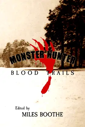 Monster Hunter Blood Trails poster