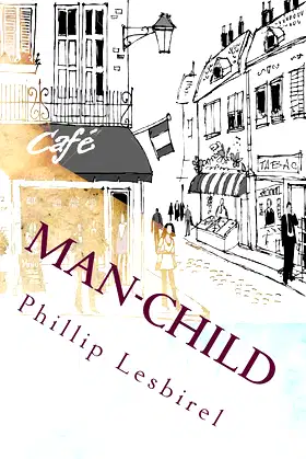 Man-Child: Caught in a world not of his doing poster
