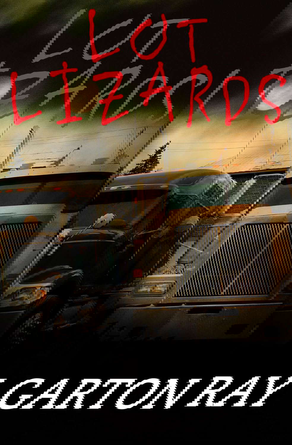 Lot Lizards poster