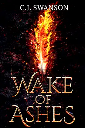 Wake of Ashes: Dawn of the Final Age, Book 2 poster