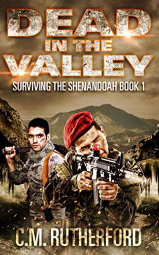 Dead In The Valley: Surviving The Shenandoah Book 1 poster