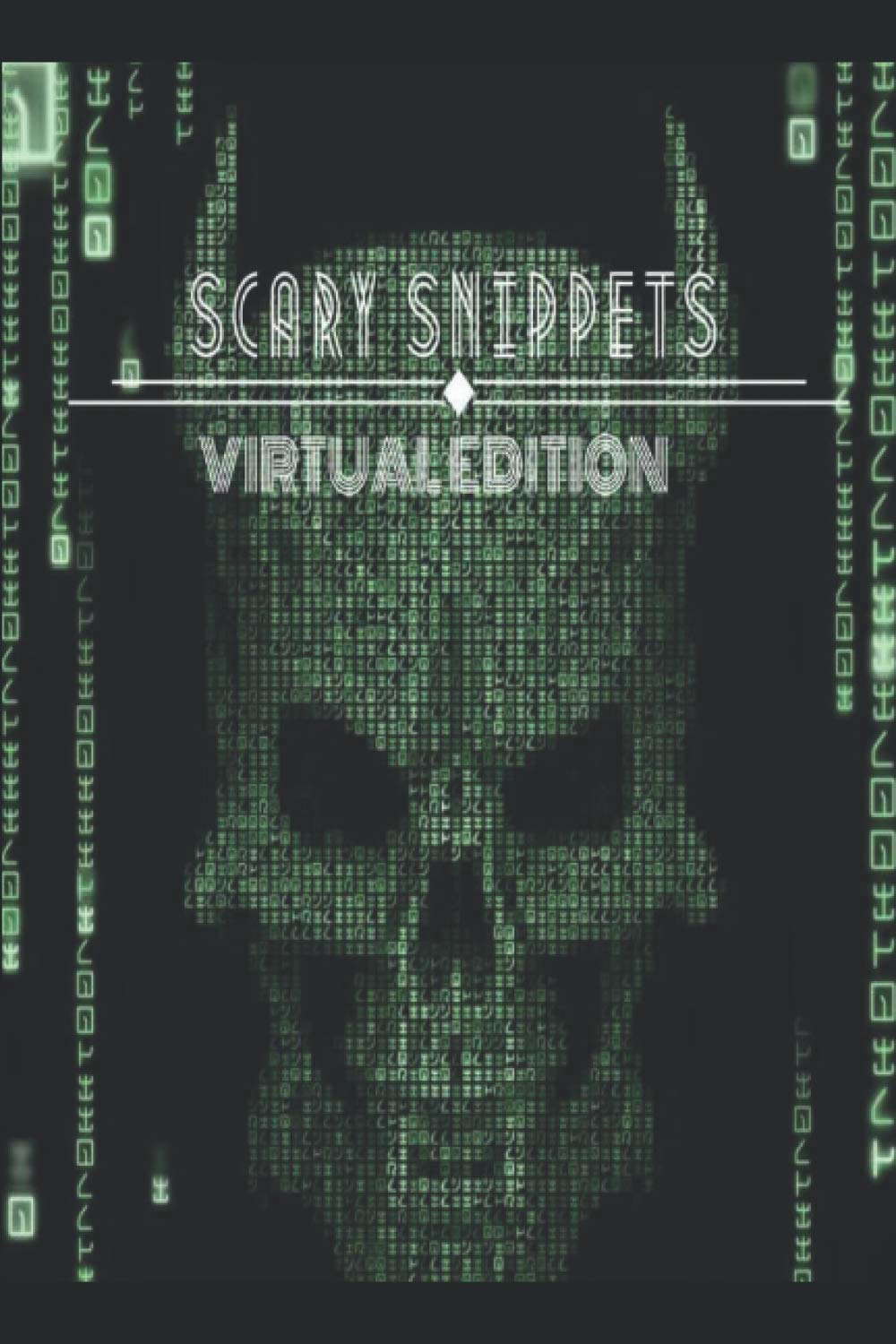 Scary Snippets: Virtual Edition poster