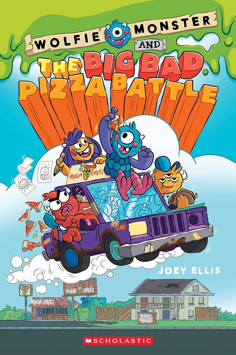 Wolfie Monster and the Big Bad Pizza Battle: A Graphic Novel poster