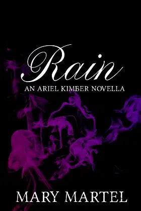 Rain Kimber: An Ariel Kimber Novella poster