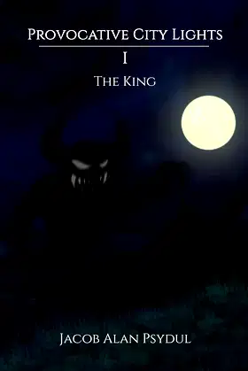 Provocative City Lights: The King poster