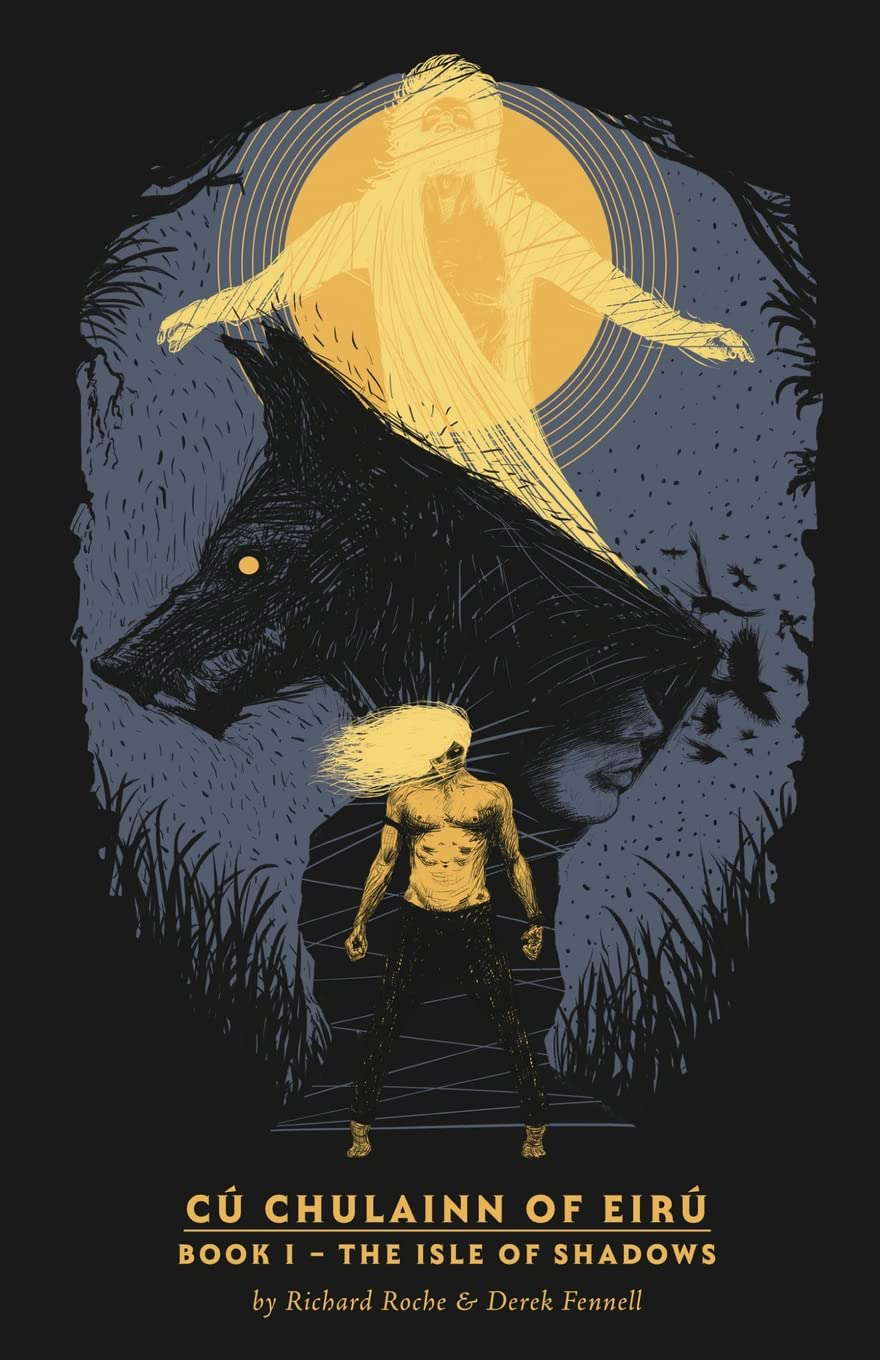 Cú Chulainn of Eirú - Book I: The Isle of Shadows poster