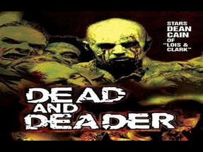 Dead & Deader Trailer (2006) Zwiastun Trailer poster