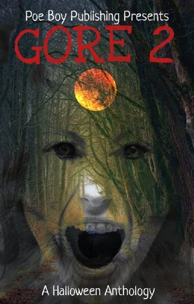 Gore 2 (Ghosts): A Halloween Anthology poster
