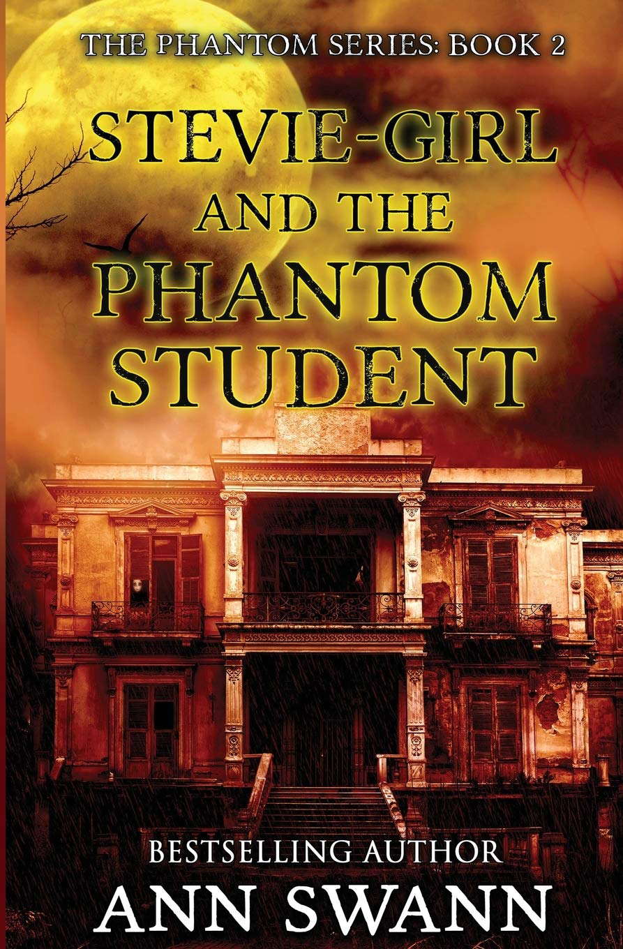 Stevie-Girl and the Phantom Student poster