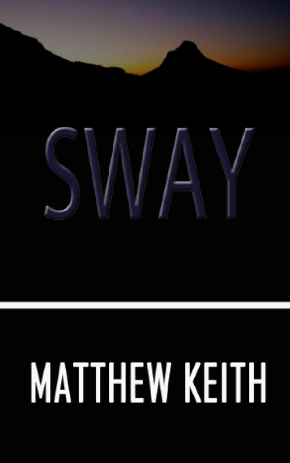 Sway poster
