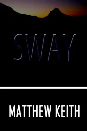 Sway poster