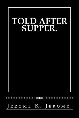 Told after Supper. poster
