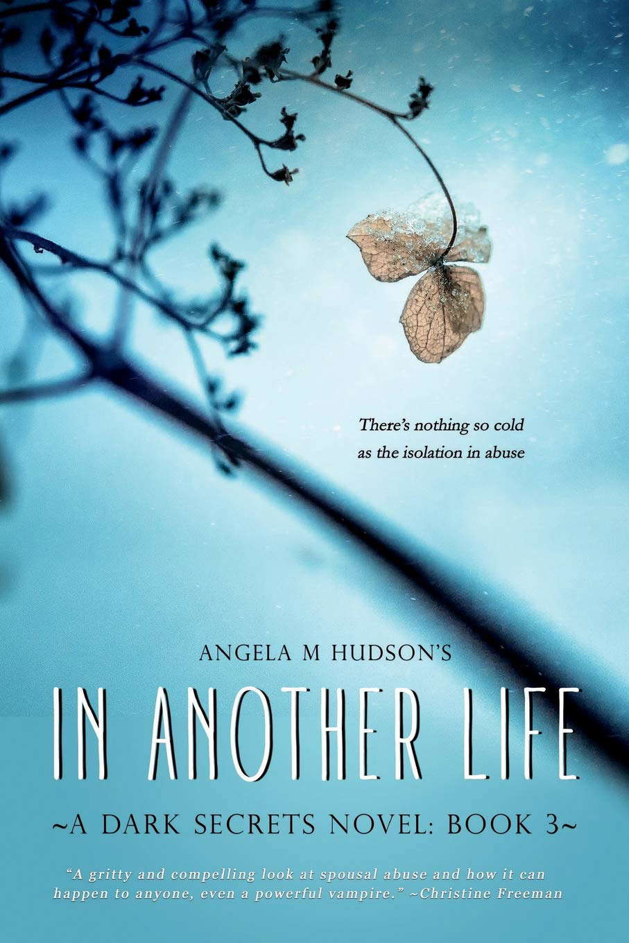 In Another Life 3: A Dark Secrets Novel poster