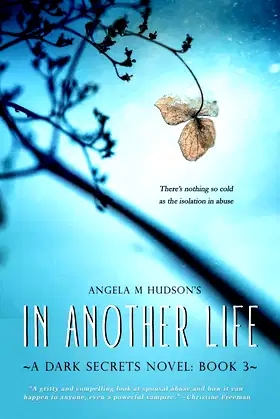 In Another Life 3: A Dark Secrets Novel poster