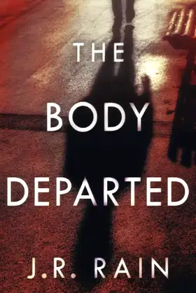 The Body Departed: A Novel (The Rain Collective) poster