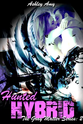 Hunted Hybrid: Paranormal, Reverse Harem (The Gray Matter Series Book 2) poster