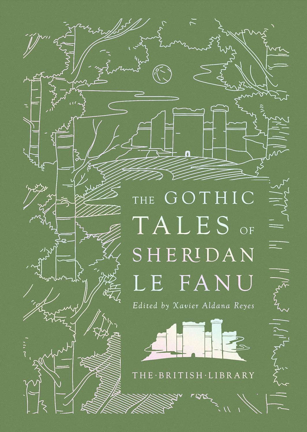 The Gothic Tales of Sheridan Le Fanu (British Library Hardback Classics) poster