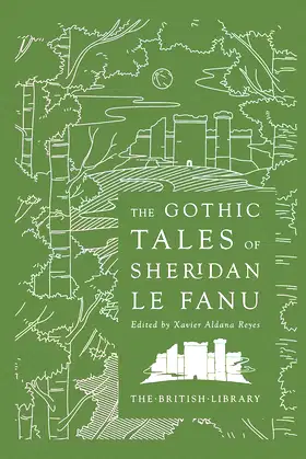The Gothic Tales of Sheridan Le Fanu (British Library Hardback Classics) poster