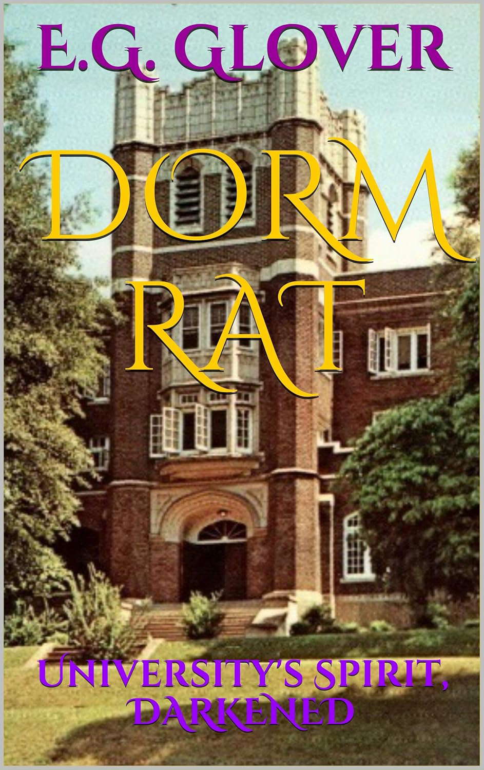 Dorm Rat: University's Spirit, DARKENED poster