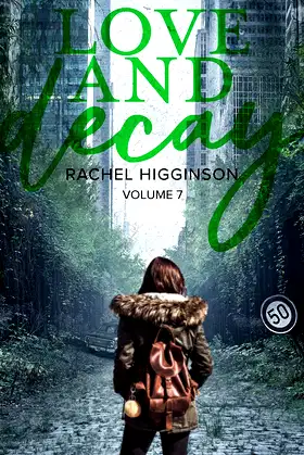 Love and Decay, Volume Seven poster