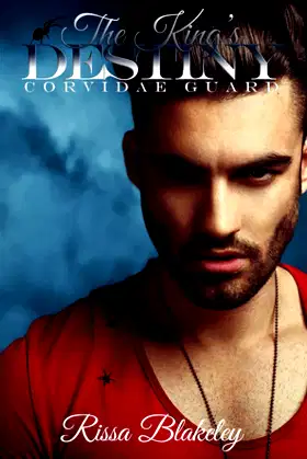 The King's Destiny (Corvidae Guard) poster