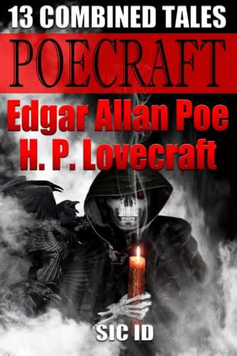 Poecraft: 13 combined tales of Edgar Allan Poe and H. P. Lovecraft poster