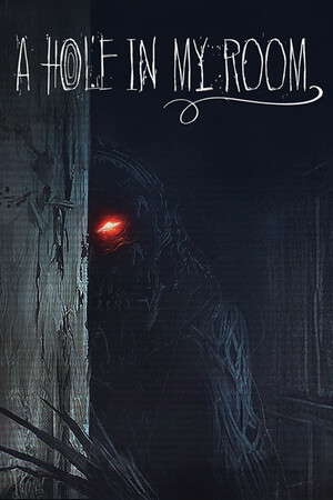 A Hole In My Room poster