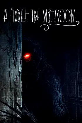 A Hole In My Room poster