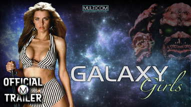 GALAXY GIRLS (1997) | Official Trailer poster