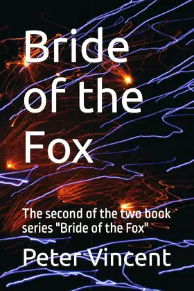 Bride of the Fox: The second of the two book series "Bride of the Fox" poster