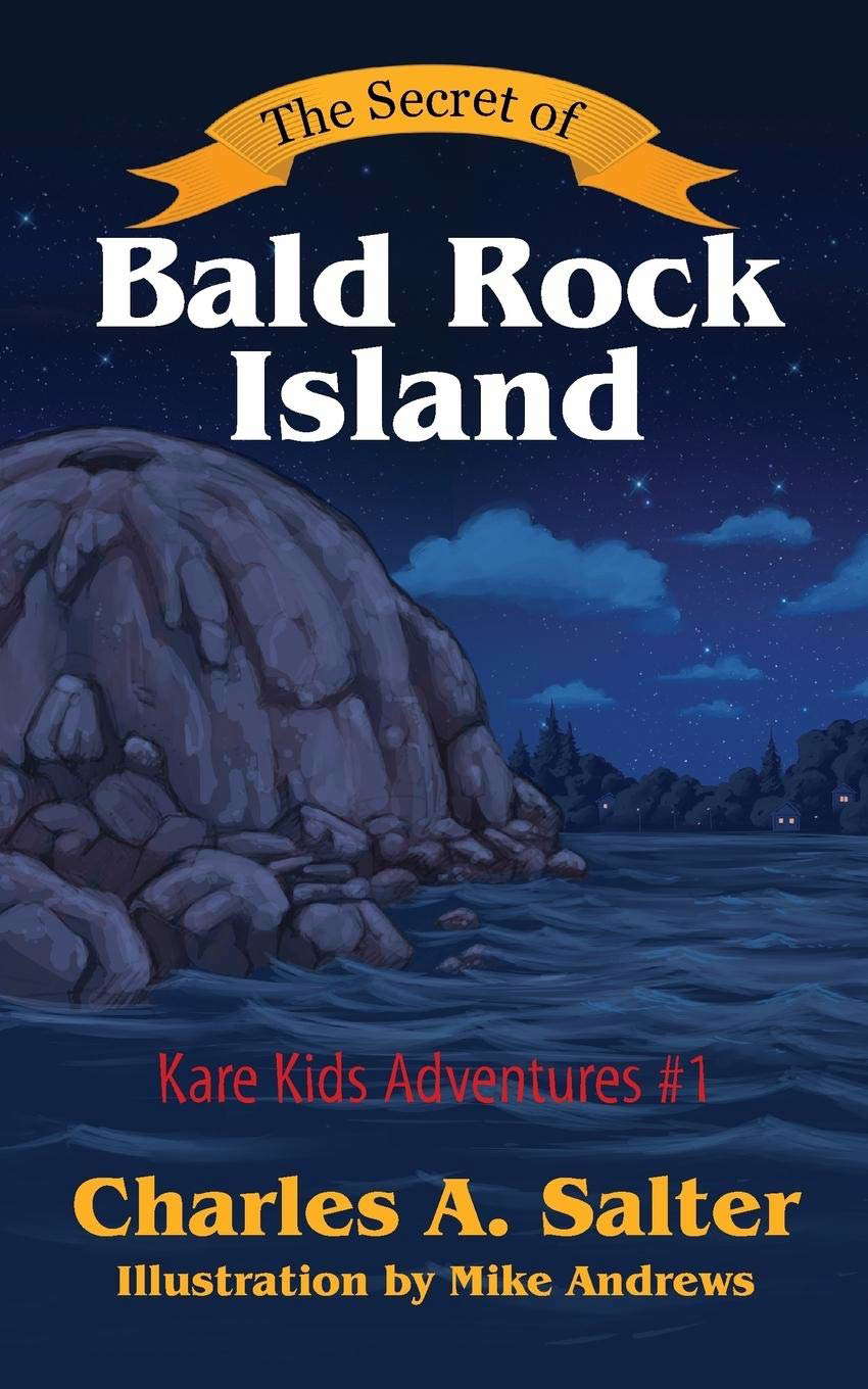 The Secret of Bald Rock Island: Kare Kids Adventures #1 poster