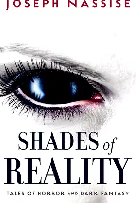 Shades of Reality: Tales of Horror and Dark Fantasy poster