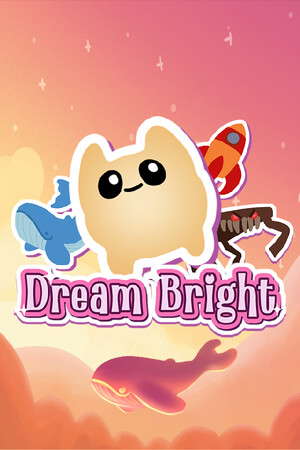 Dream Bright poster