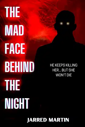 The Mad Face Behind The Night poster
