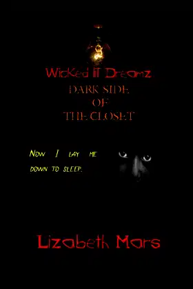 wicked lil dreamz: darkside of the closet fUll story poster