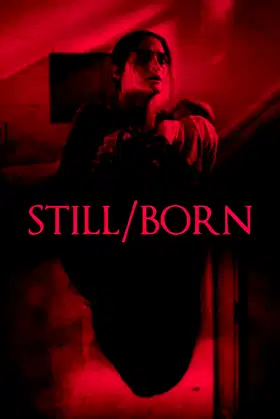 Still/Born poster