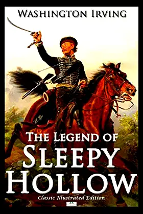 The Legend of Sleepy Hollow (Classic Illustrated Edition) poster