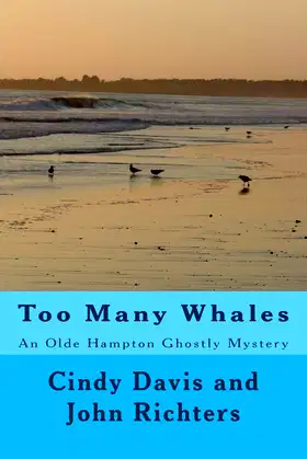 Too Many Whales: An Olde Hampton Ghostly Mystery poster