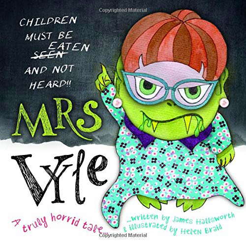 Mrs Vyle: Children Must be Eaten and Not Heard! poster