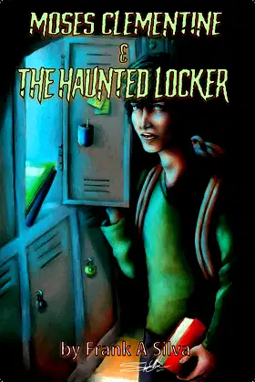 Moses Clementine And The Haunted Locker poster