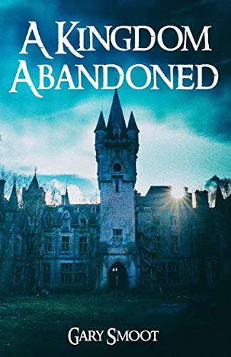 A Kingdom Abandoned poster